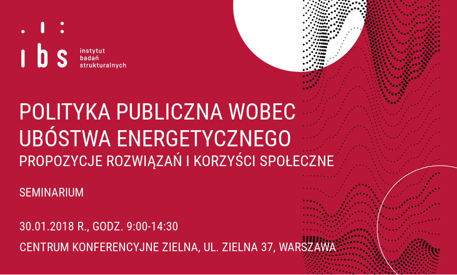 Ubóstwo energetyczne w Polsce nowe wyniki i zaproszenie na seminarium